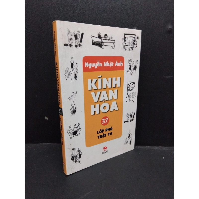 Kính Vạn Hoa tập 37 Lớp Phó Trật Tự mới 70% ố nhẹ 2012 HCM2606 Nguyễn Nhật Ánh VĂN HỌC 916243