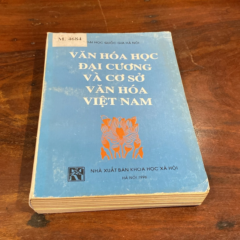 VĂN HÓA HỌC ĐẠI CƯƠNG VÀ CƠ SỞ VĂN HÓA VIỆT NAM - TRẦN QUỐC VƯỢNG (XB 1996) 470408