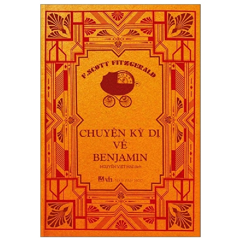 Chuyện Kỳ Dị Về Benjamin - F. Scott Fitzgerald ASB.PO Oreka Blogmeo 230225 515253