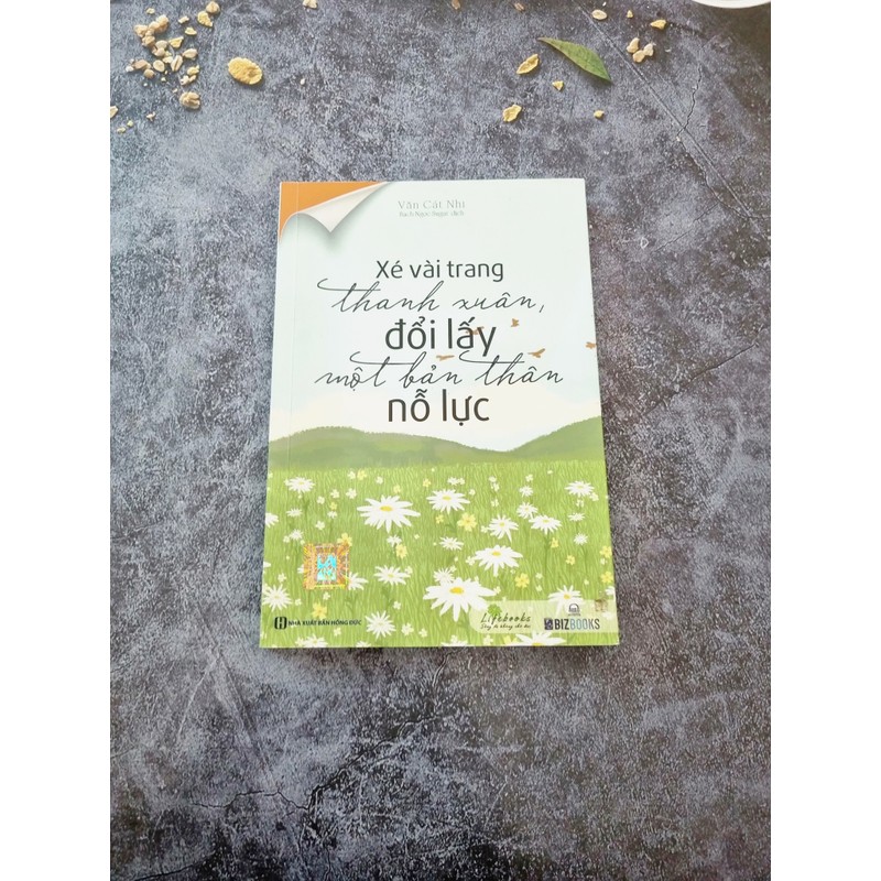 Xé Vài Trang Thanh Xuân, Đổi Lấy Một Bản Thân Nỗ Lực 182927