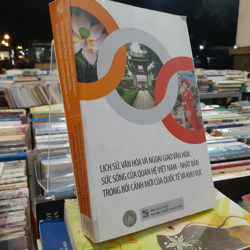 LỊCH SỬ, VĂN HÓA VÀ NGOẠI GIAO VĂN HÓA - NGUYỄN VĂN KHÁNH 729764