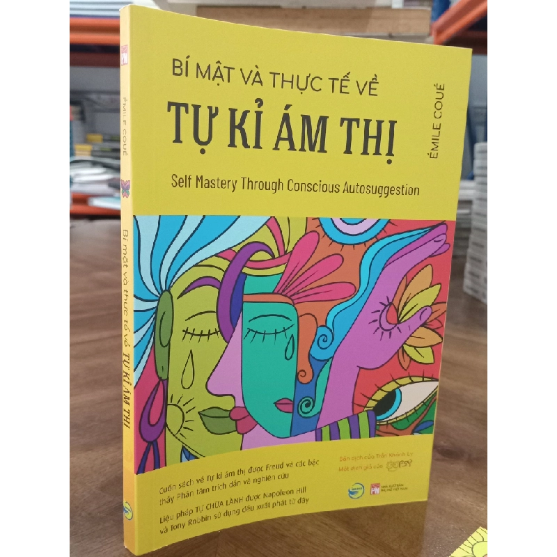 Bí mật và thực tế về tự kỉ ám thị - Émile Coué (Trần Khánh Ly dịch) 465477
