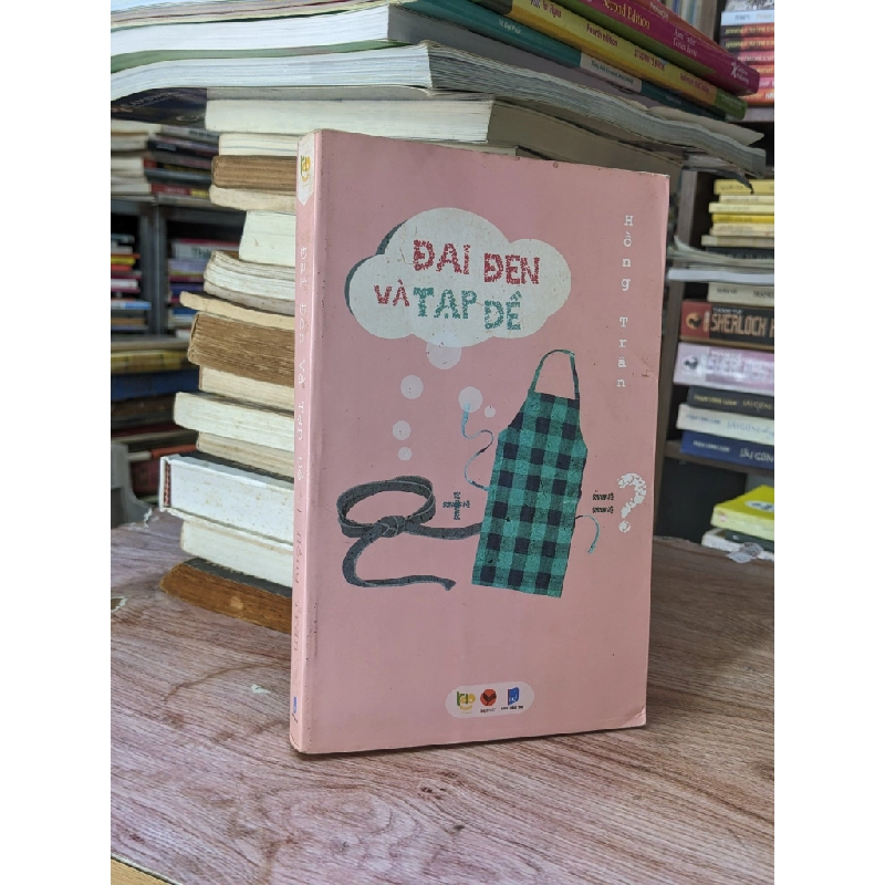 Đai Đen Và Tạp Đề - Hồng Trân 466689