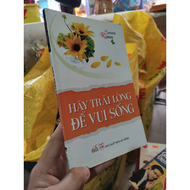 Hãy trải lòng để vui sốngHCM01/03 910317