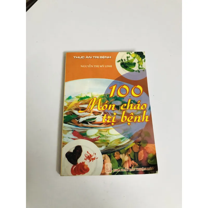 100 MÓN CHÁO TRỊ BỆNH  693711