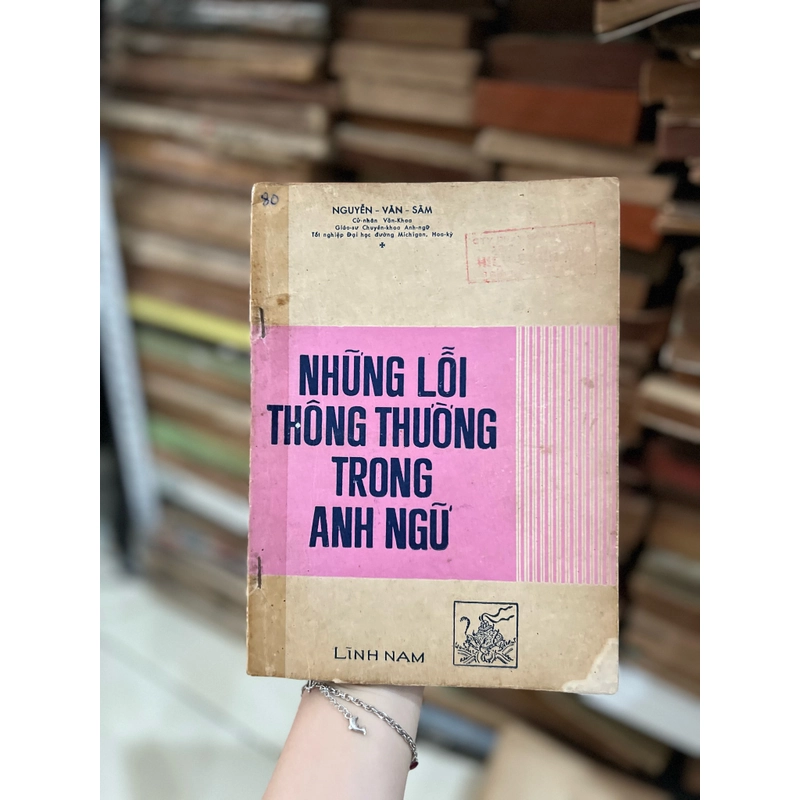 Những lỗi thông thường trong anh ngữ - Nguyênc Văn Sâm 1971 476129