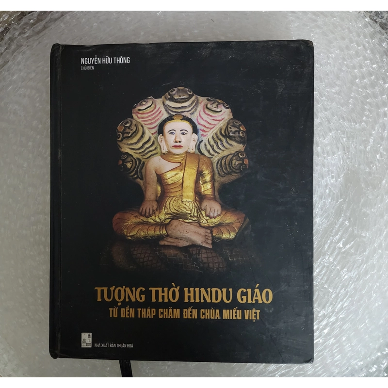 Tượng thòe Hindu giáo từ đền tháp Chăm đến chùa miếu Việt | bìa cứng  418934