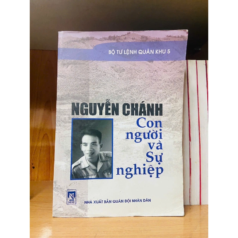 Nguyễn Chánh Con người và Sự nghiệp - LỊCH SỬ - CHÍNH TRỊ - TRIẾT HỌC - VAVO2911-241 712729