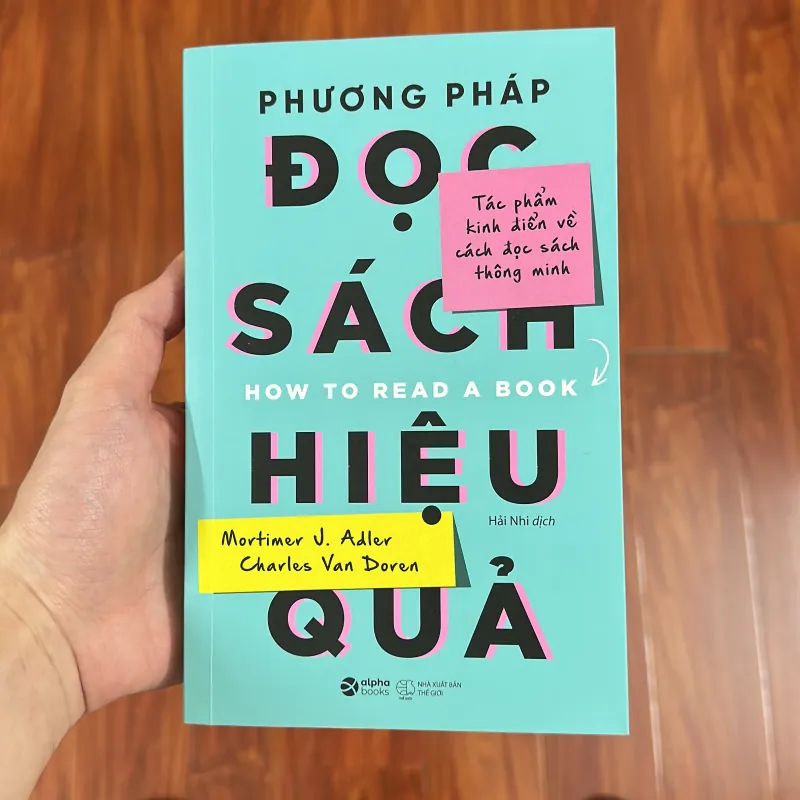 Sách > Phương Pháp Đọc Sách Hiệu Quả - How To Read A Book 779187