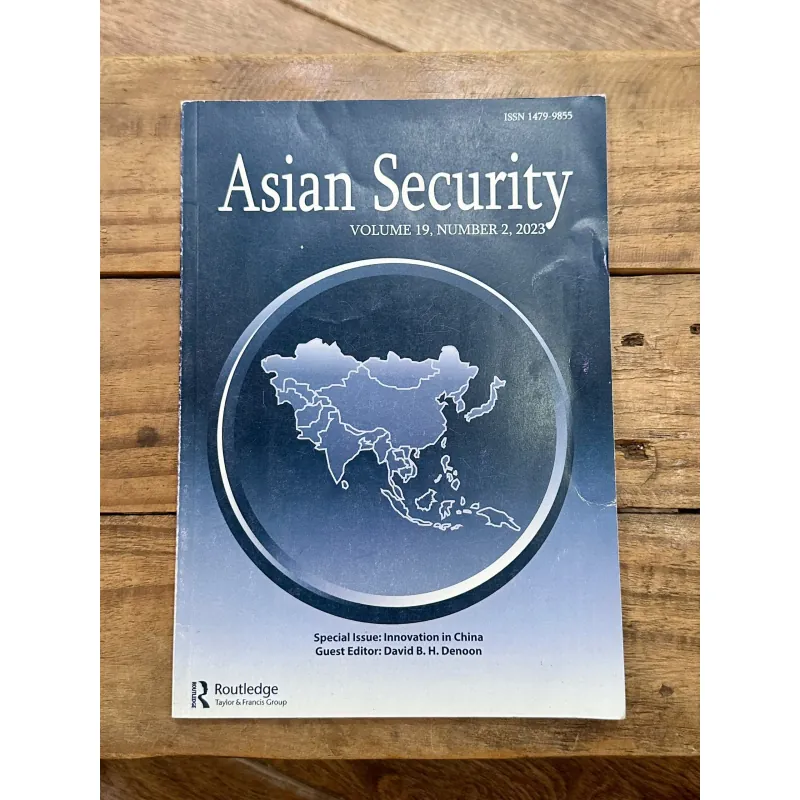 Asian Security (Vol 19 no 2 2023) 734872