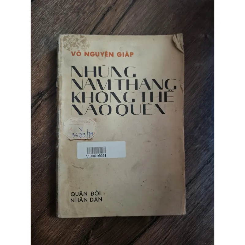 Những Năm Tháng Không Thể Nào Quên - Võ Nguyên Giáp - Hồi ký 726408