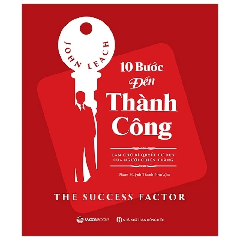 10 Bước Đến Thành Công - The Success Factor - John Leach 335675