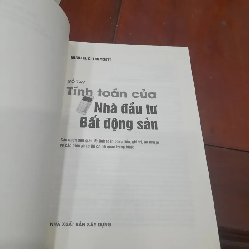Michael C. Thomsett - SỔ TAY TÍNH TOÁN CỦA NHÀ ĐẦU TƯ BẤT ĐỘNG SẢN 598833