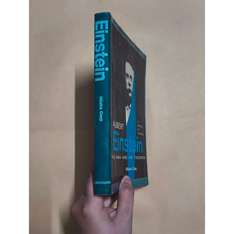 Einstein (A Profile In Science): The Man And His Theories - Hilaire Cuny 990274