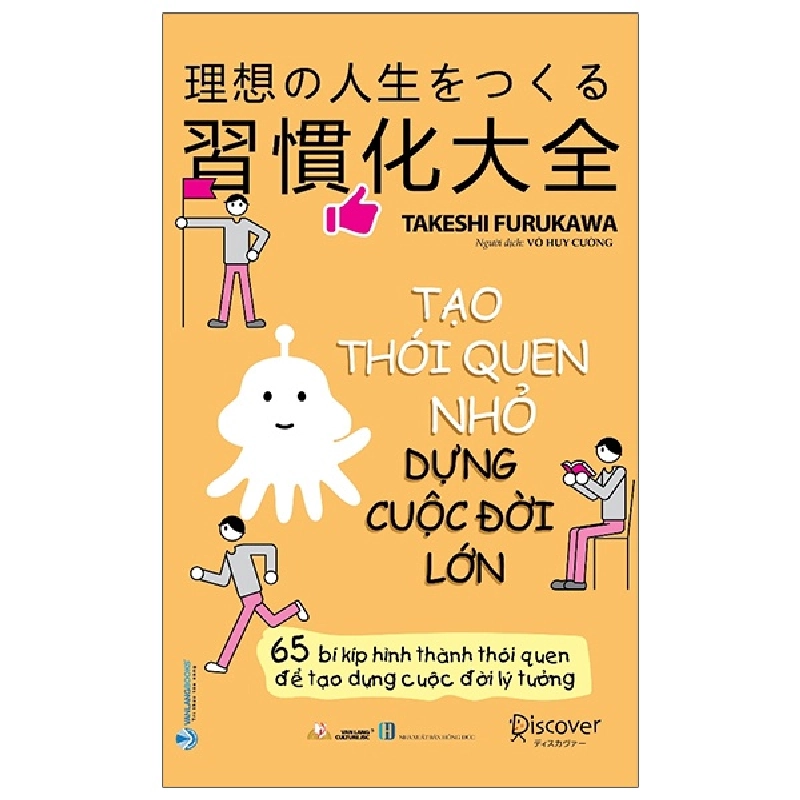 Tạo Thói Quen Nhỏ Dựng Cuộc Đời Lớn - Takeshi Furukawa 287578