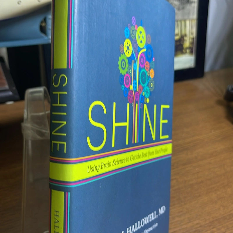 Shine Edward M. Hallowell hard cover 498640
