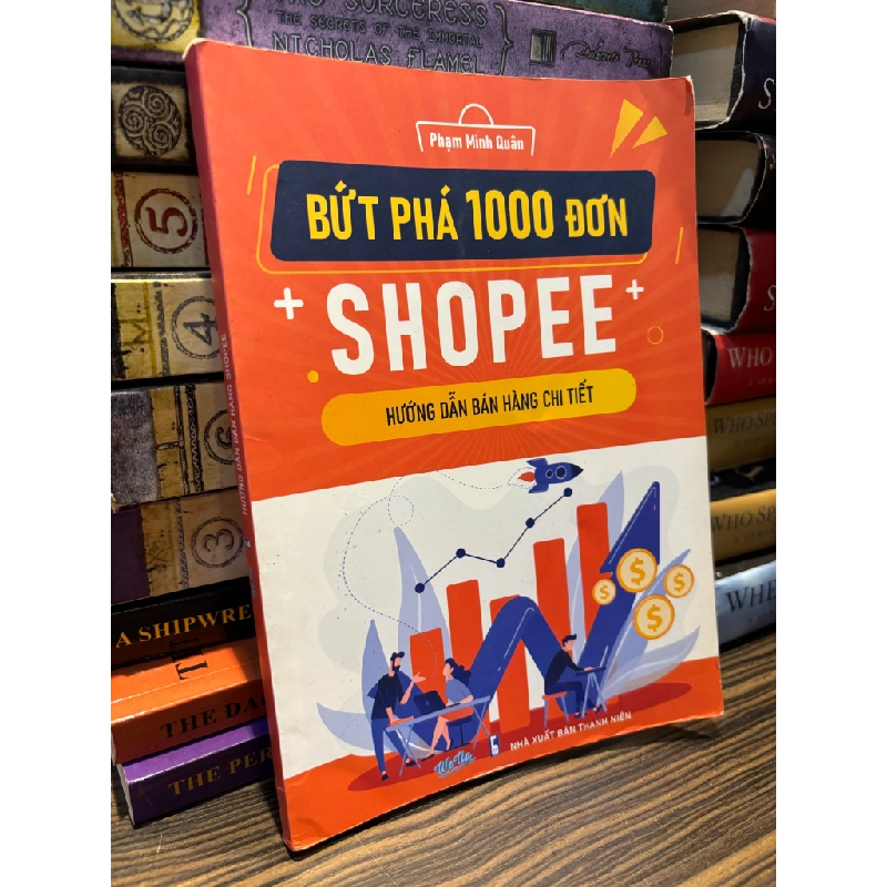 Bứt phá 1000 đơn shopee - Phạm Minh Quân 345363