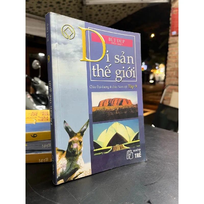 DI SẢN THẾ GIỚI - BÙI ĐẸP BIÊN SOẠN 155315