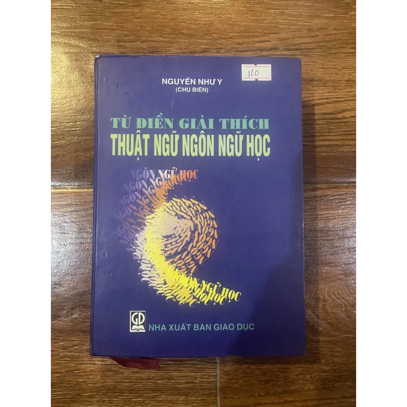 Từ điển GIẢI THÍCH THUẬT NGỮ NGÔN NGỮ HỌC (t4) 525577