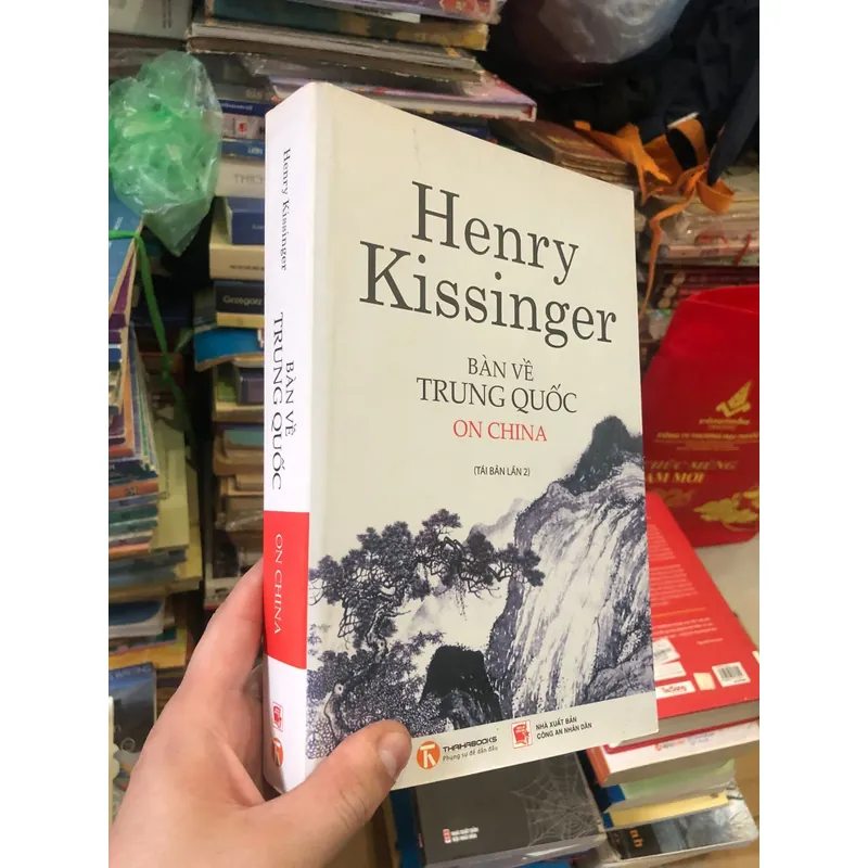 On China - Bàn về Trung Quốc - Harry Kissinger  715259