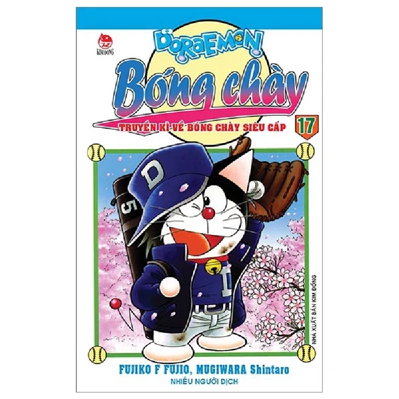 Doraemon Bóng Chày - Truyền Kì Về Bóng Chày Siêu Cấp - Tập 17 - Fujiko F Fujio, Mugiwara Shintaro (Mới 100%) Truyện tranh, NXB Kim Đồng - SÁCH ĐẠI HỌC 487254