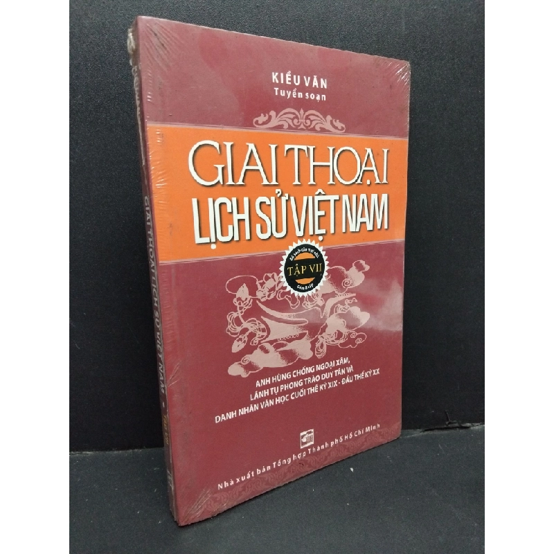 Giai thoại lịch sử Việt Nam tập 7 Kiều Văn (có seal) mới 80% ố vàng HCM.ASB0811 318274