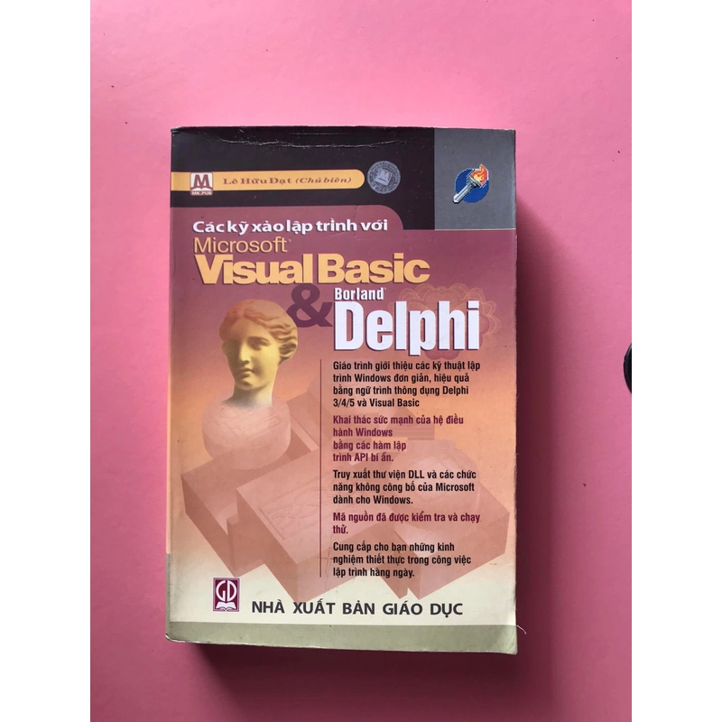 Các kỹ xảo lập trình với microsoft Visual Basic & Borlan Delphi 460489