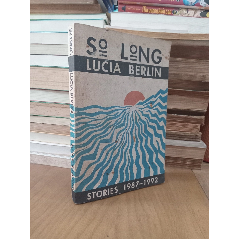 So long: Stories 1987-1992 - Lucia Berlin 1004360