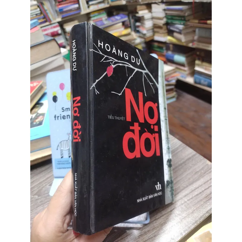 Sách: Nợ đời (Tiếu thuyết) - Tác giả: Hoàng Dự (A3) 598273