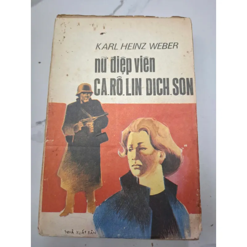 Nữ điệp viên Ca-rô-lin Đích-sơn – Karl Heinz Weber 603884