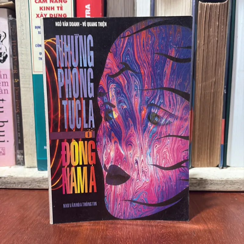 II Sách: Những Phong Tục Lạ Ở Đông Nam Á - Ngô Văn Doanh, Vũ Quang Thiện - 1996 746586