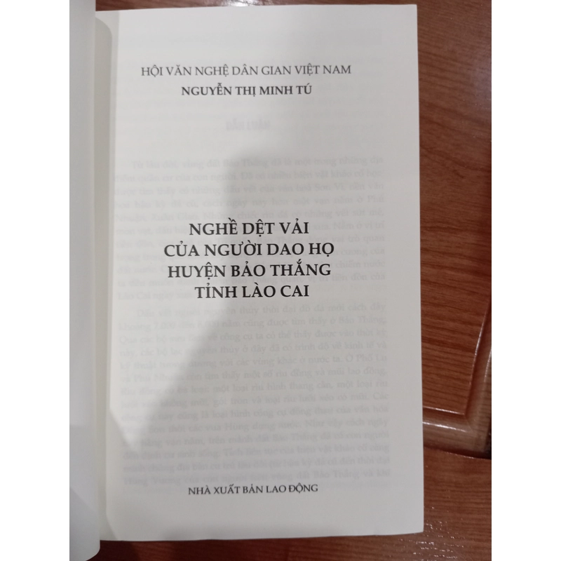 NGHỀ DỆT VẢI CỦA NGƯỜI DAO HỌ HUYỆN BẢO THẮNG TỈNH LÀO CAI. Tác giả: Nguyễn Thị Minh Tú. 455493