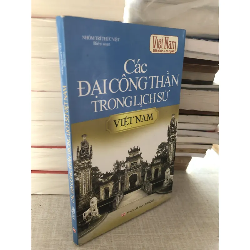Các đại công thần trong lịch sử Việt Nam  784515