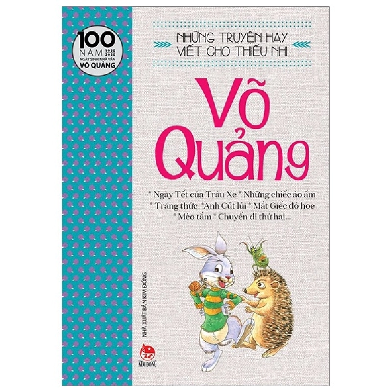 Những Truyện Hay Viết Cho Thiếu Nhi - Võ Quảng (Mới 100%) Truyện thiếu nhi, NXB Kim Đồng - SÁCH ĐẠI HỌC 480604