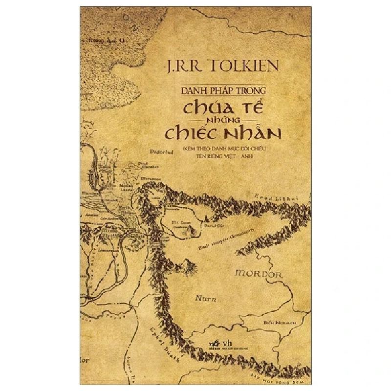 Danh Pháp Trong Chúa Tể Những Chiếc Nhẫn - J. R. R. Tolkien (Mới 100%) Huyền bí, giả tưởng, kinh dị, Nhã Nam - SÁCH ĐẠI HỌC 484602