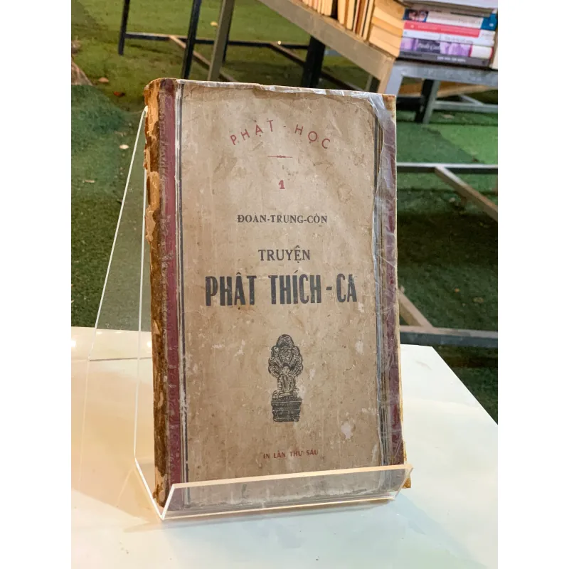 TRUYỆN PHẬT THÍCH CA - ĐOÀN TRUNG CÒN 930802