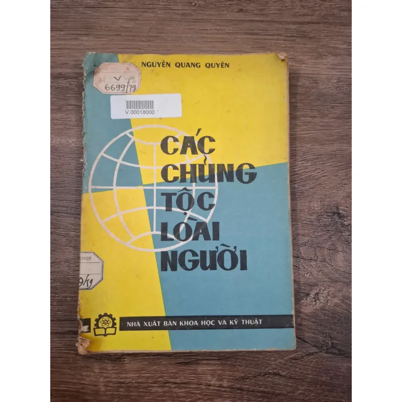 Các chủng tộc loài người - Nguyễn Quang Quyền - Khoa học/Nhân chủng học 728746