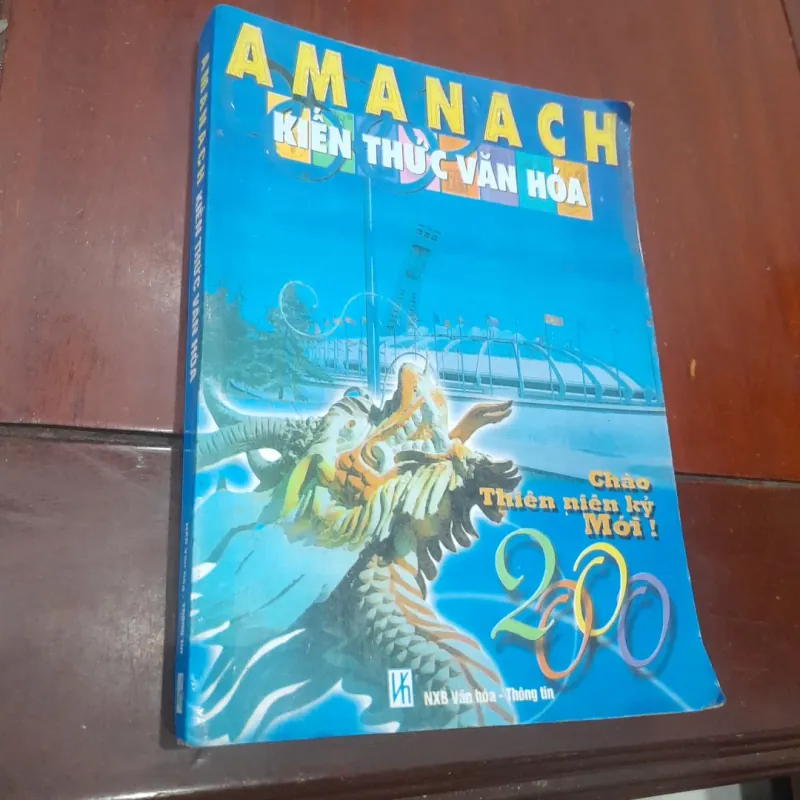 AMANACH KIẾN THỨC VĂN HÓA - Chào Thiên niên kỷ mới 2000! 791325
