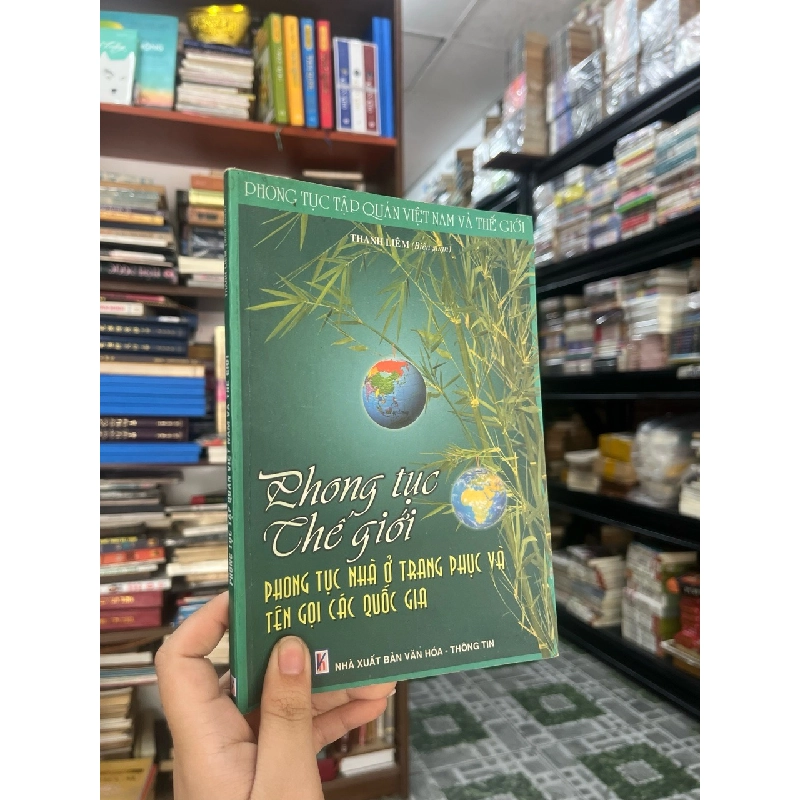 Phong tục thế giới: phong tục nhà ở trang phục và tên gọi các quốc gia 128718