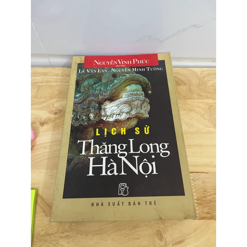 Lịch sử Thăng Long Hà Nội 590283