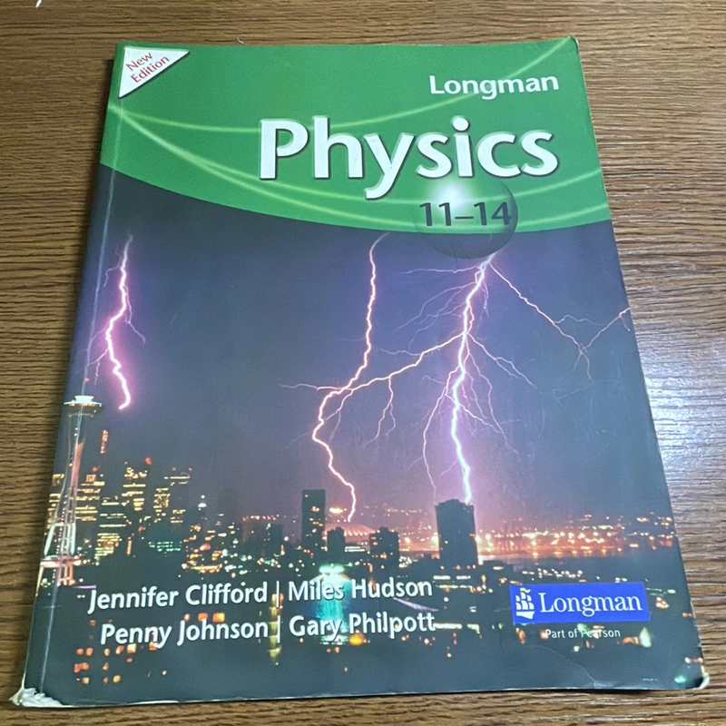 Physics 11-14 Jennifer Clifford …. Longman 378785