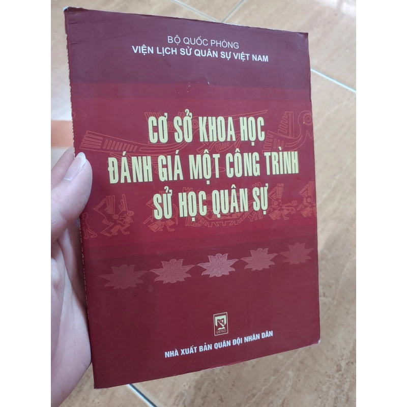 Cơ sở khoa học đánh giá một công trình sử học quân sự 313015