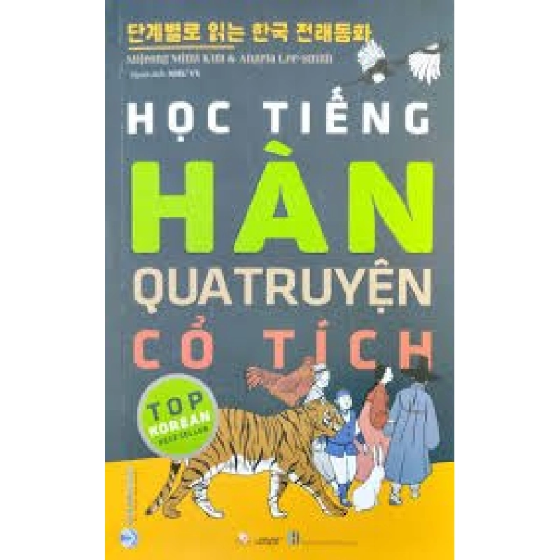 Học tiếng Hàn qua truyện cổ tích mới 100% HCM.PO Mijeong Mirni Kim 180014