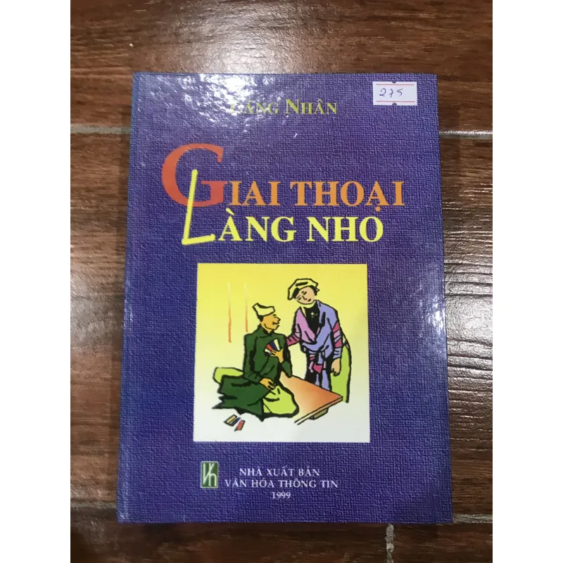 Giai thoại làng Nho - Lãng Nhân (k3) 798854
