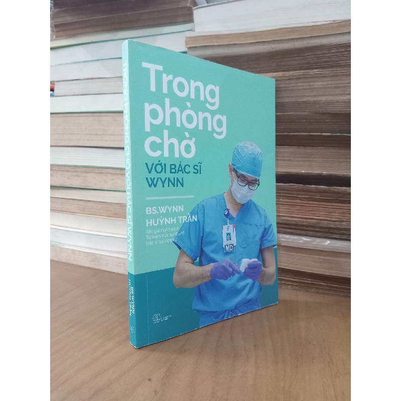 Trong phòng chờ với bác sĩ Wynn - BS. Wynn Huỳnh Trần 994572