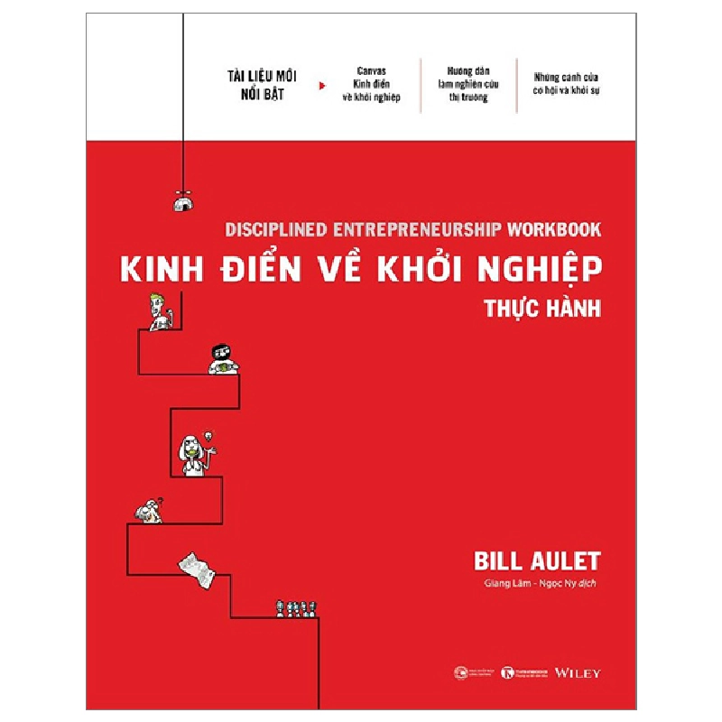 Kinh điển về khởi nghiệp - Thực hành - Bill Aulet 2023 New 100% HCM.PO 28710