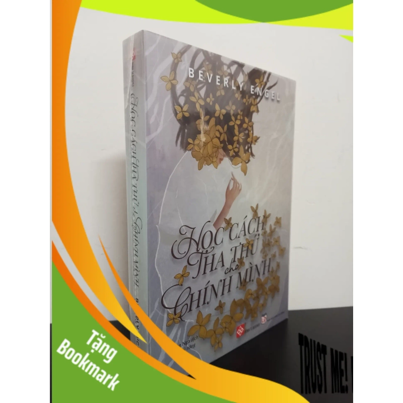 (TẶNG BOOKMARK) Học Cách Tha Thứ Cho Chính Mình - Beverly Engel Mới 100% RBK.ASB0503 945200