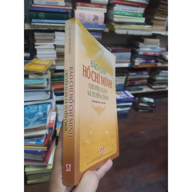 sách: Báo chí Hồ Chí Minh – Chuyên luận và tuyển chọn - G.S Hà Minh Đức (A2) 573797