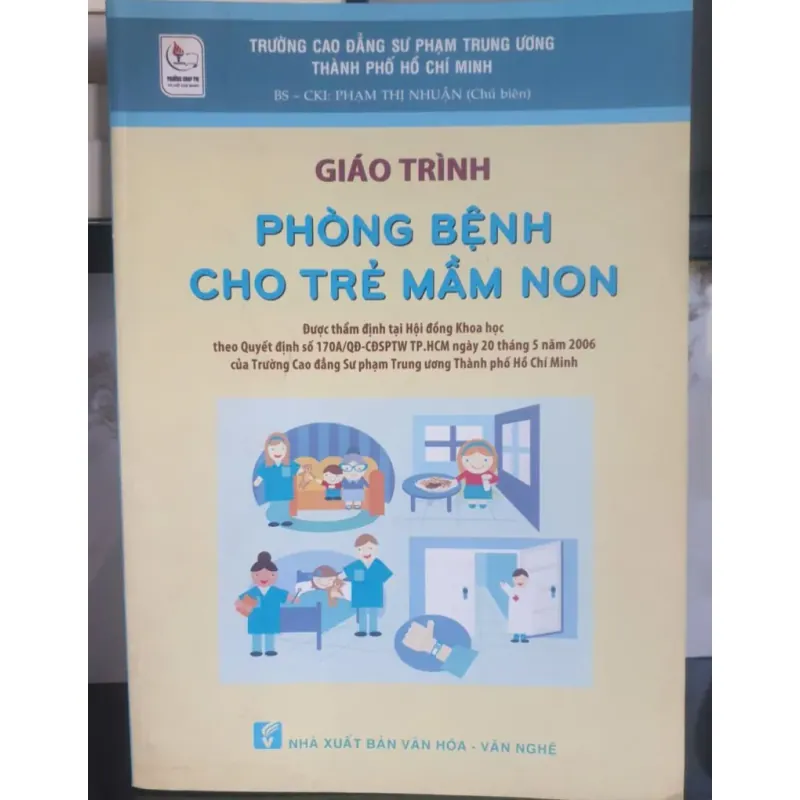 Giáo trình Phòng bệnh cho trẻ mầm non - Nhà xuất bản Văn hóa 714150