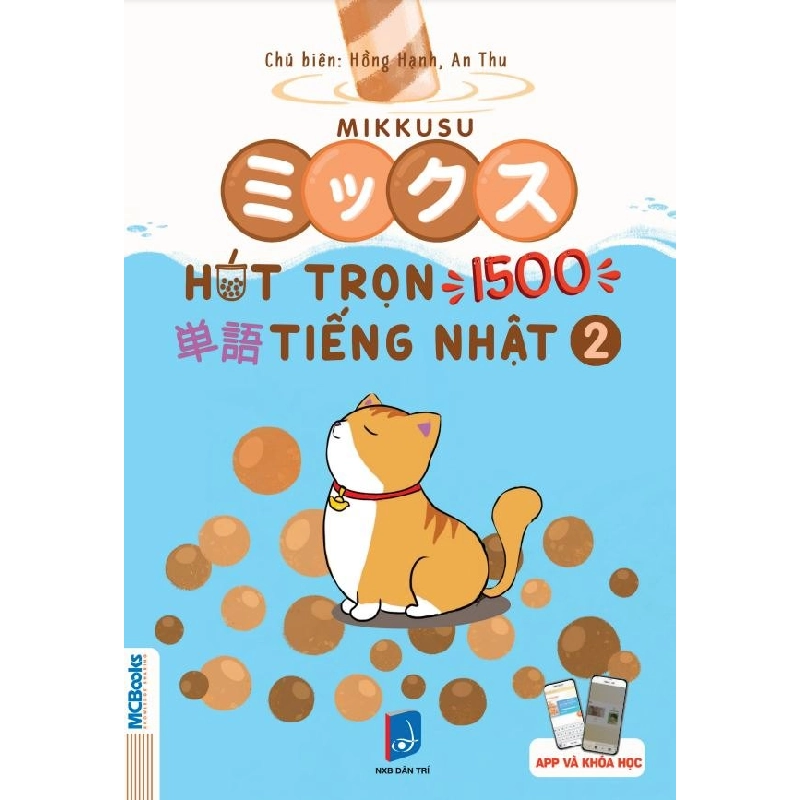 Mikkusu ミックス- Hút trọn 1500 単語 tiếng Nhật – Tập 2 Mới 100% HCM.PO Hồng Hạnh – An Thu Oreka-Blogmeo 135204